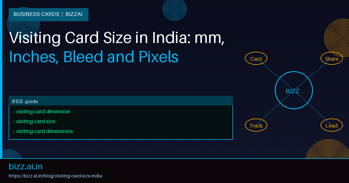 Visiting Card Size in India: mm, Inches, Bleed and Pixels